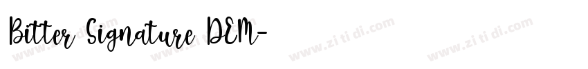 Bitter Signature DEM字体转换